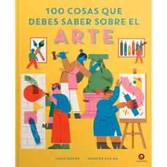 CONTRAPUNTO - Libro 100 Cosas Que Debes Saber Sobre el Arte Susie Hodge