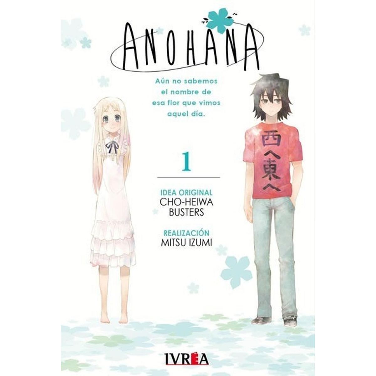 IVREA - Manga Anohana 01 Ivrea Argentina