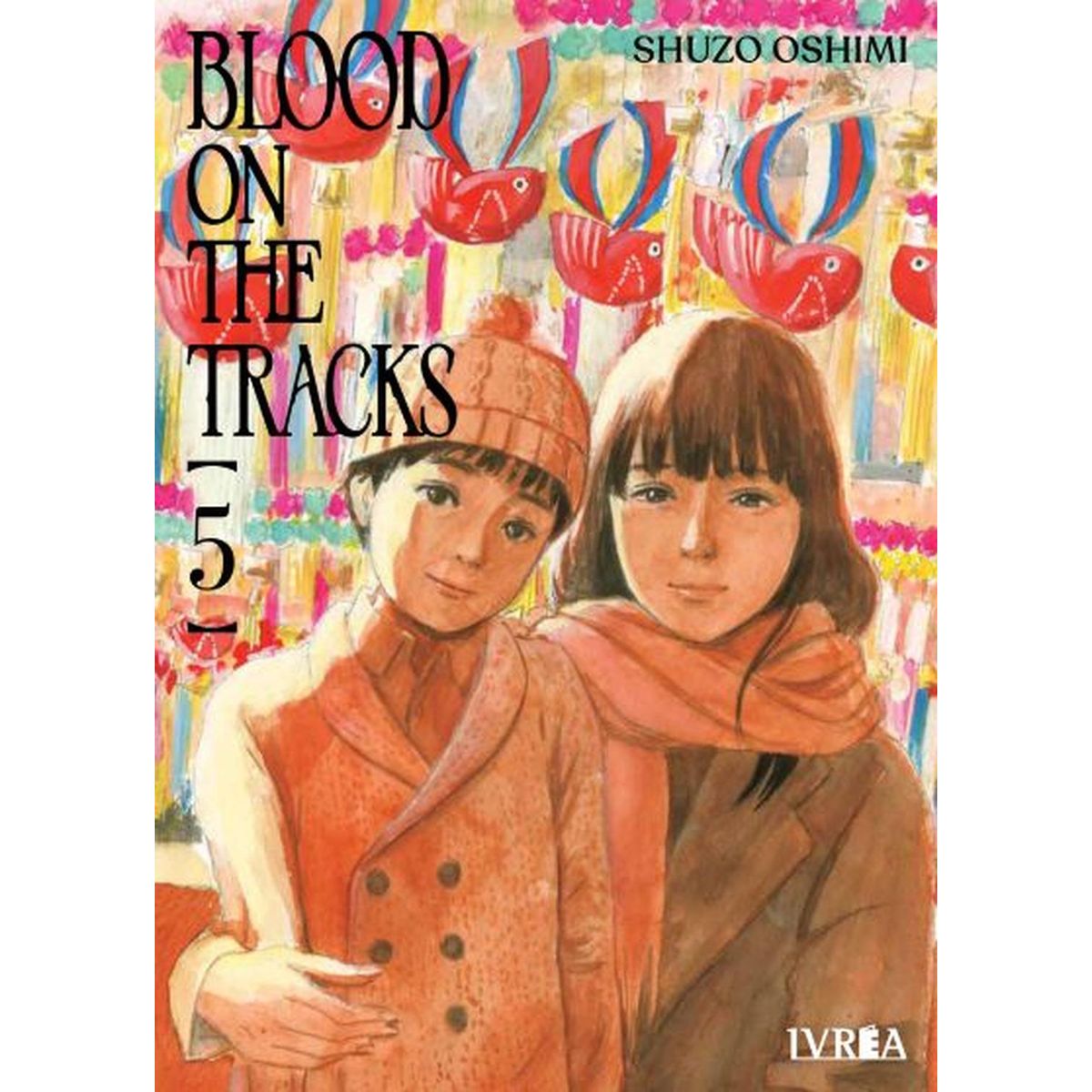 IVREA - Manga Blood On The Tracks 05