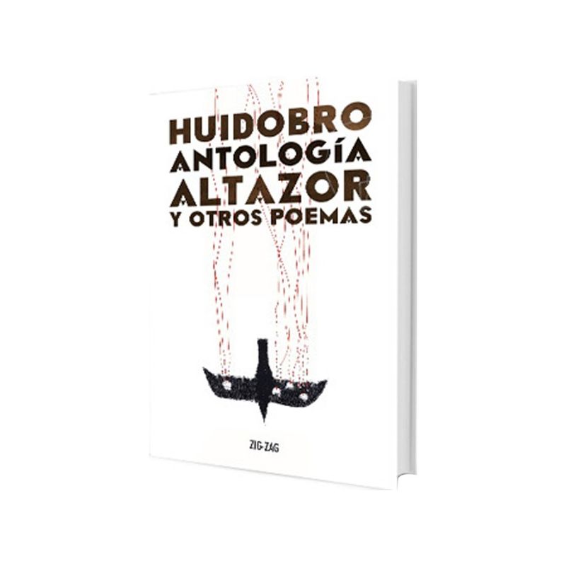 ZIG ZAG - LIBRO ALTAZOR Y OTROS POEMAS ANTOLOGÍA - Huidobro
