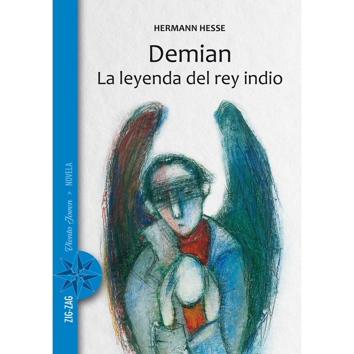 ZIG ZAG - LIBRO DEMIAN / LA LEYENDA DEL REY INDIO - Hesse, Hermann