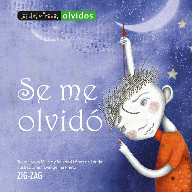 ZIG ZAG - LIBRO SE ME OLVIDÓ - Milicic, Neva; López de Lérida, Soledad