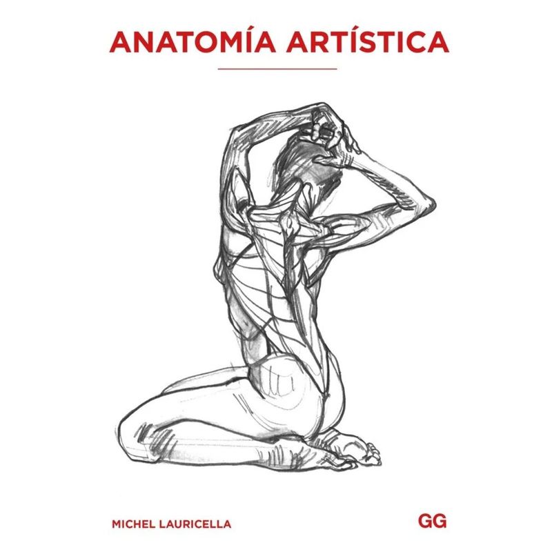 GUSTAVO GILI - Libro Anatomía Artística Michel Lauricella