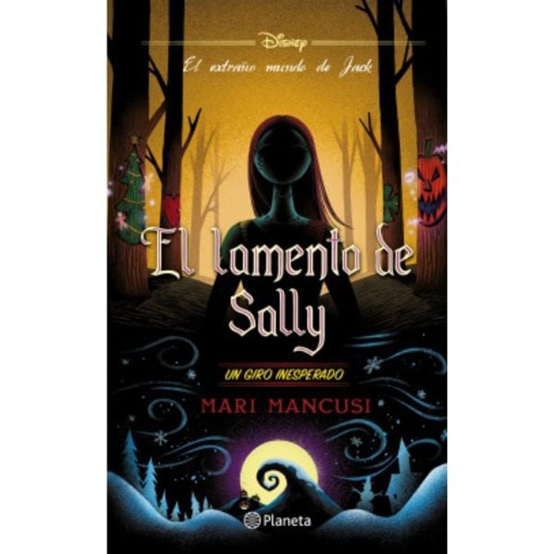 PLANETA - El Lamento De Sally Un Giro Inesperado - Disney - Planeta