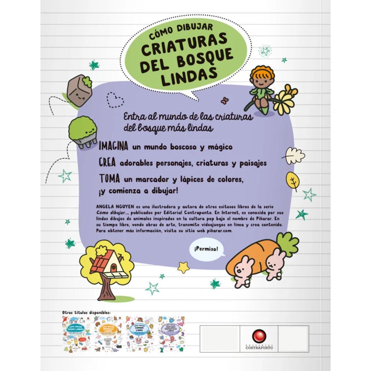 CONTRAPUNTO - Libro Como Dibujar Criaturas Lindas del Bosque Angela Nguyen