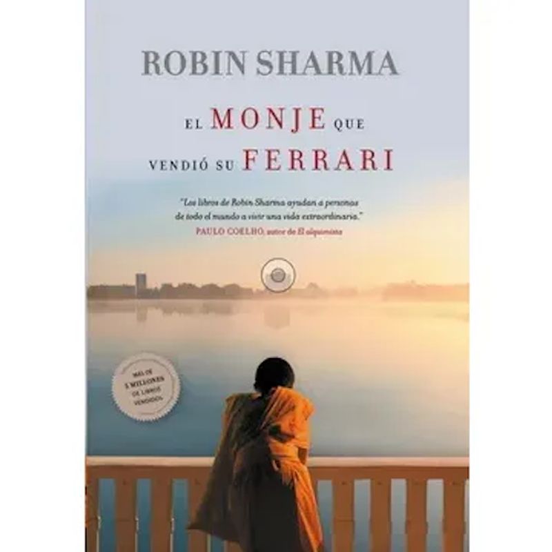 GRIJALBO - El monje que vendió su Ferrari - Robin Sharma