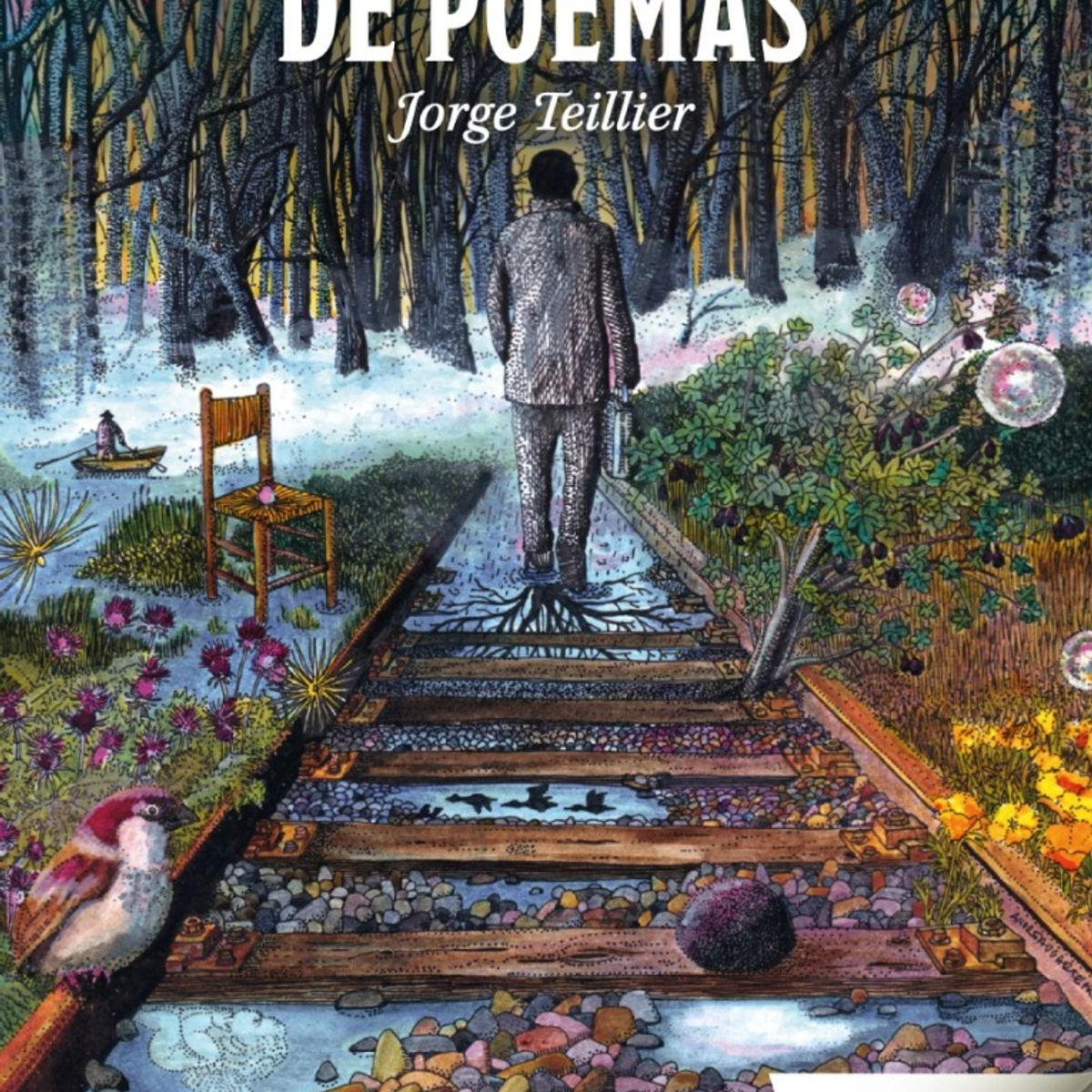 FONDO DE CULTURA ECONOMICA - Libro Antología de poemas - Jorge Teillier