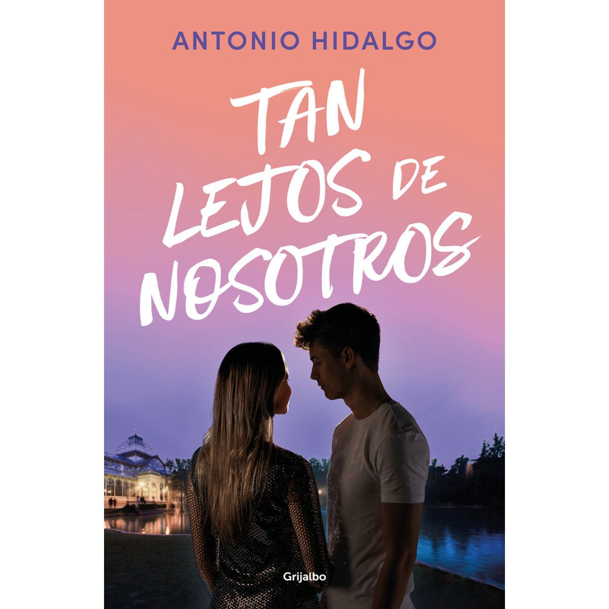 GRIJALBO - Tan Lejos De Nosotros (cerca De Ti 2) - Antonio Hidalgo