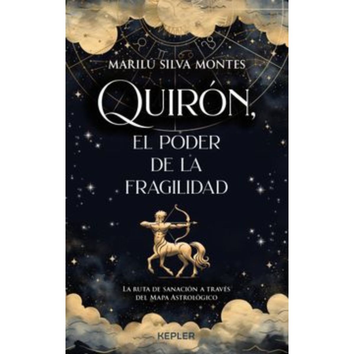 KEPLER - Libro Quirón el poder de la fragilidad - Marilú Silva