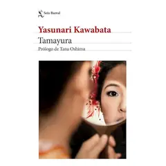 SEIX BARRAL - Tamayura - Yasunari Kawabata