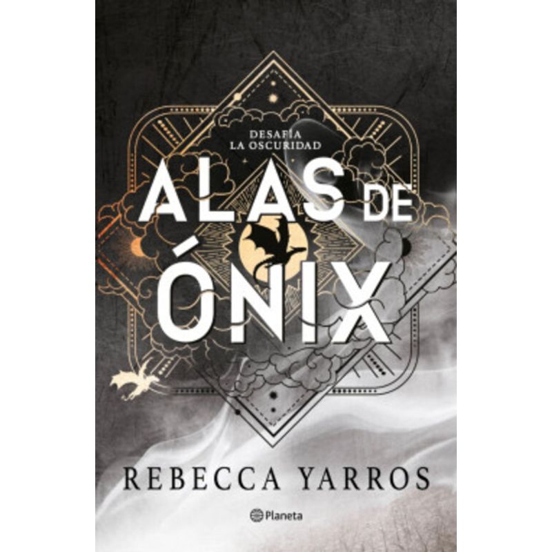 PLANETA - Libro Empíreo 3: Alas de ónix - Rebecca Yarros