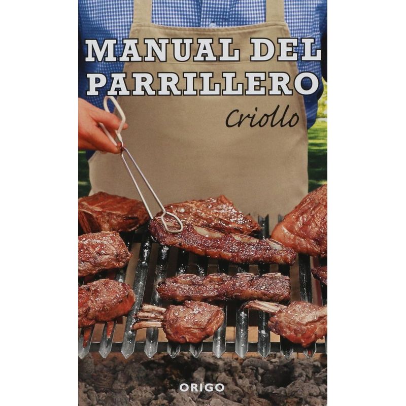 GENERICO - Libro Manual del Parrillero Criollo - Hernán Maino