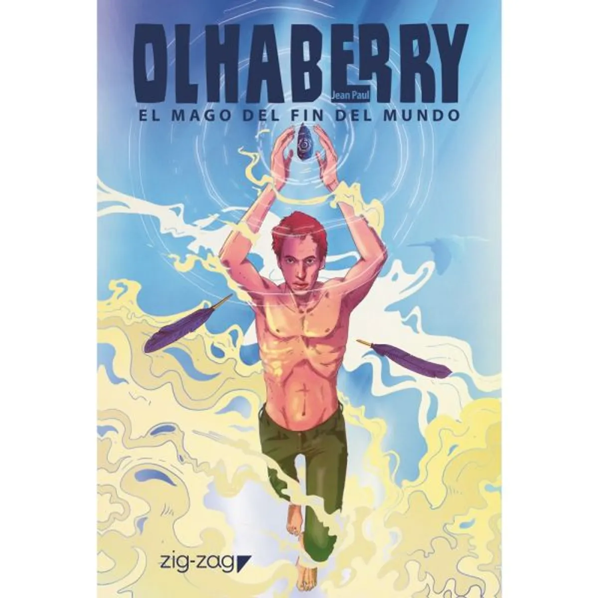 ZIG ZAG - LIBRO EL MAGO DEL FIN DEL MUNDO - JEAN PAUL OHLABERRY