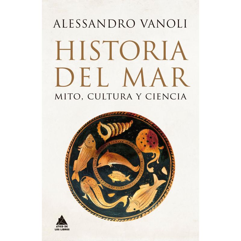 RETAILEXPRESS - Historia Del Mar - Autor(a):  Alessandro Vanoli