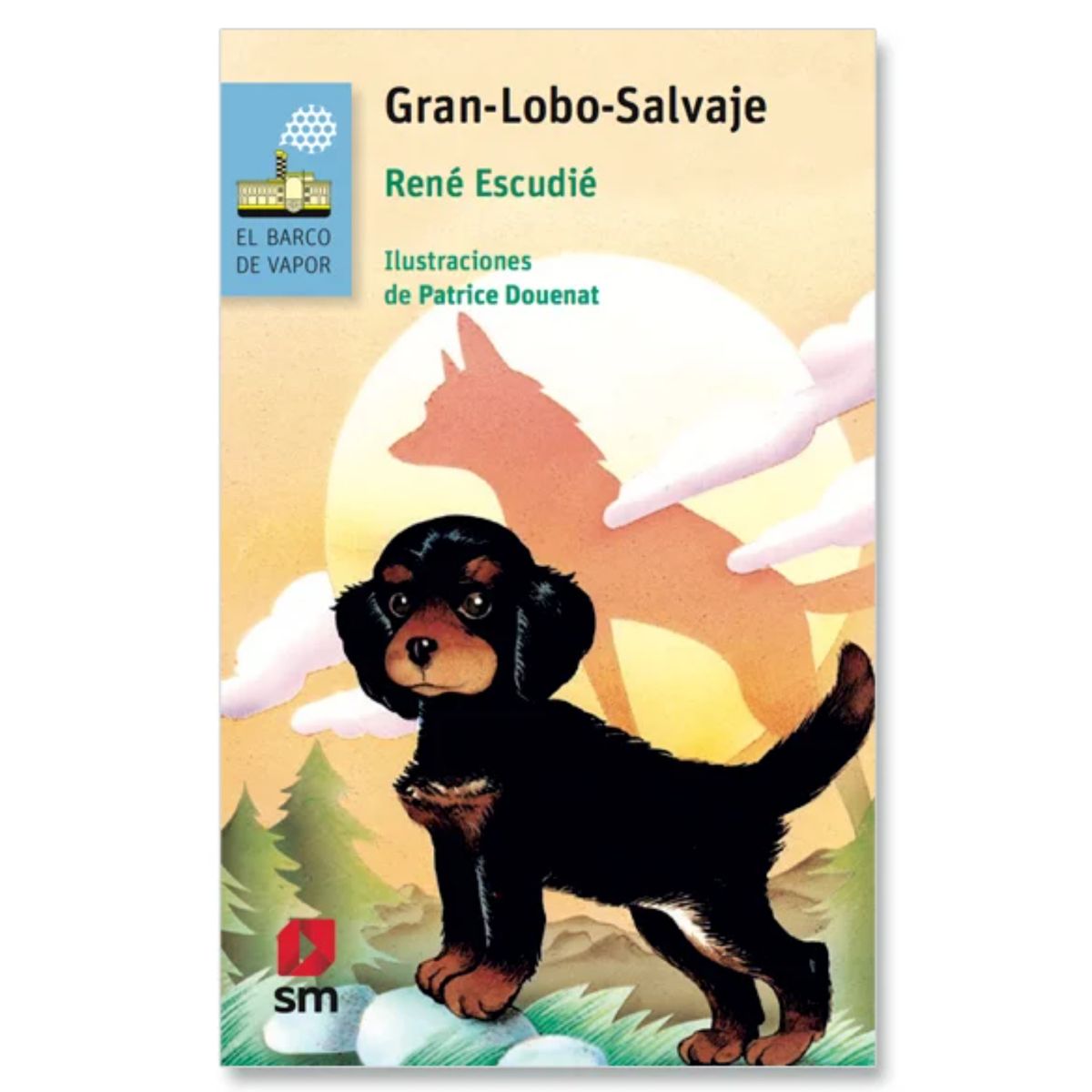 Ediciones SM - Gran-Lobo-Salvaje - Autor(a):  René Escudié