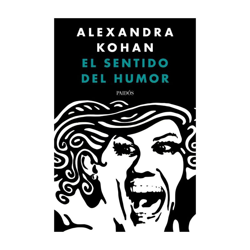 TOP10BOOKS - LIBRO EL SENTIDO DEL HUMOR / TAPA BLANDA / ALEXANDRA KOHAN