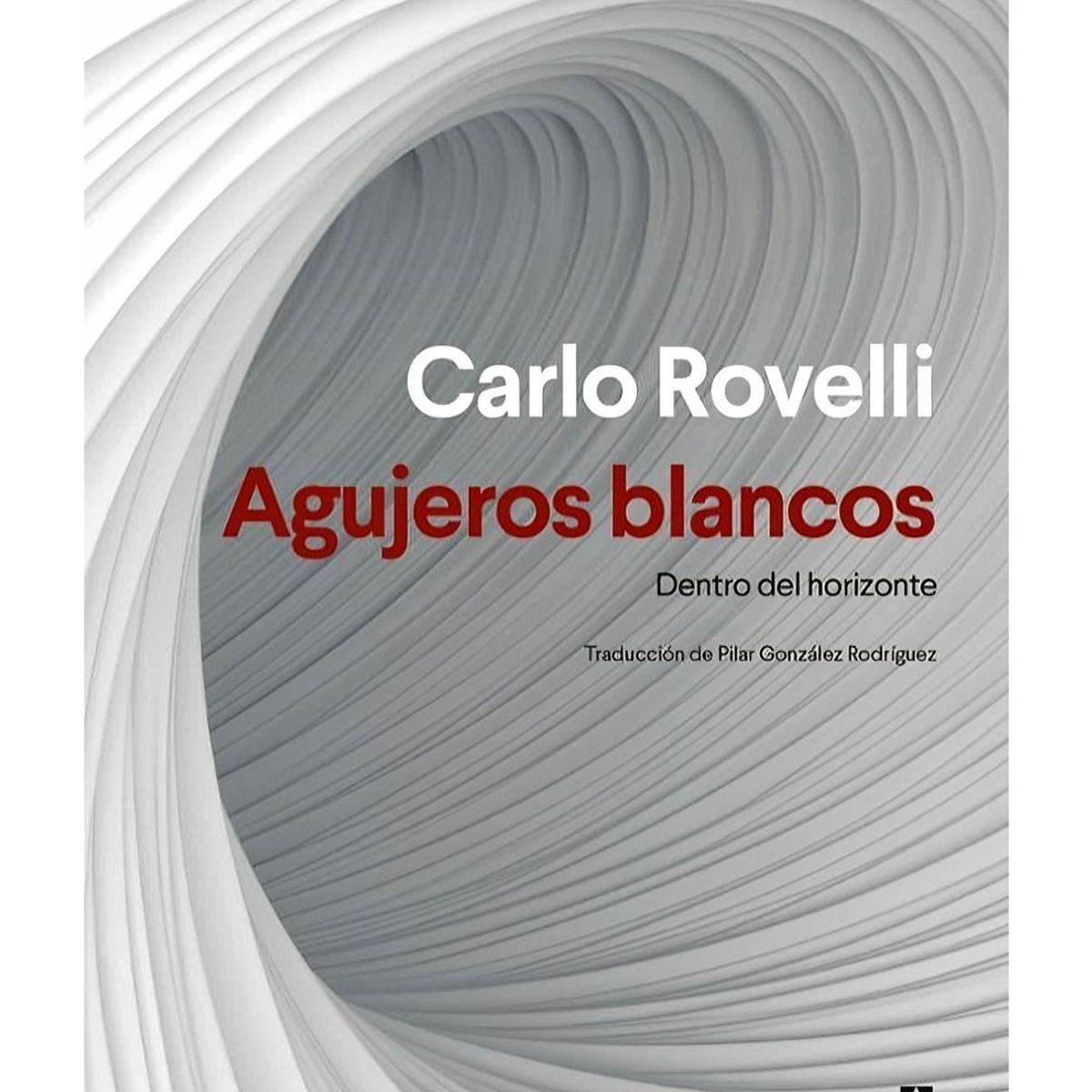 TOP10BOOKS - LIBRO Agujeros Blancos - Agujeros Blancos