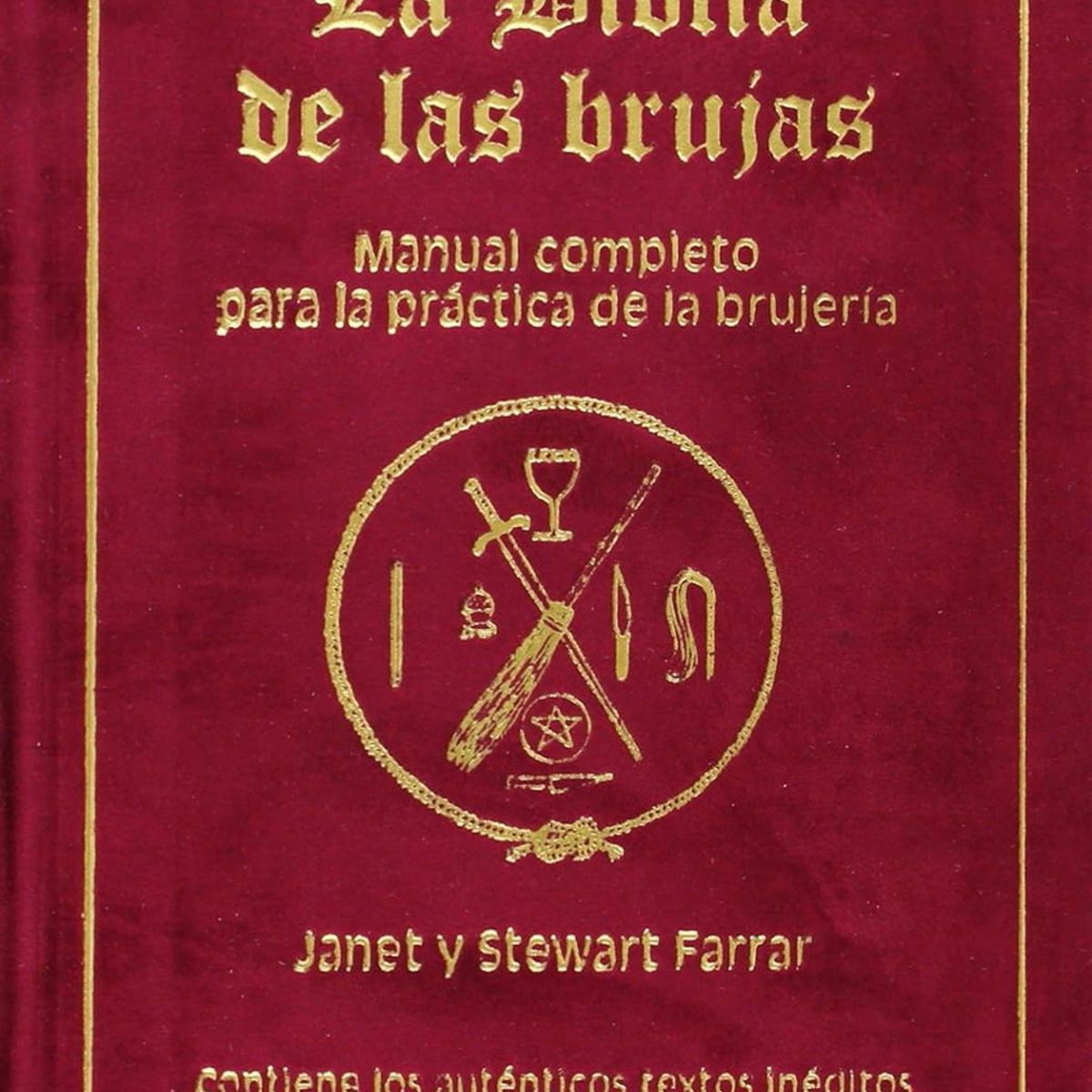 GENERICO - Libro La Biblia De Las Brujas - Farrar Janet