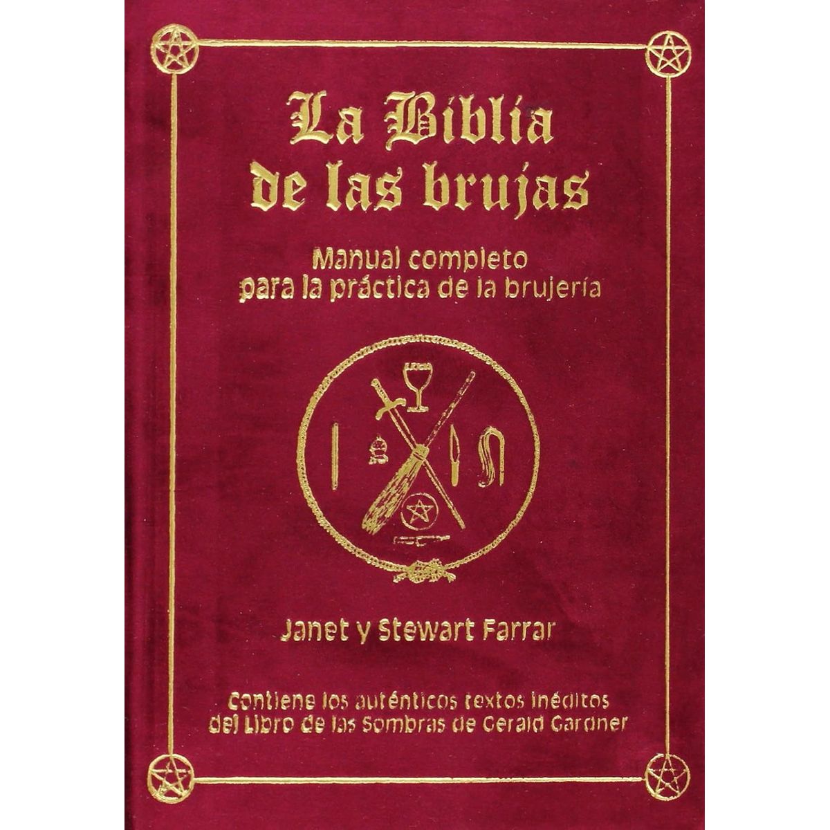 GENERICO - Libro La Biblia De Las Brujas - Farrar Janet