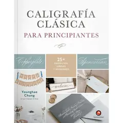 CONTRAPUNTO - Libro Caligrafía Clásica para Principiantes Younghae Chung