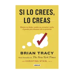 TOP10BOOKS - LIBRO SI LO CREES, LO CREAS / DEBOLSLLO / BRIAN TRACY