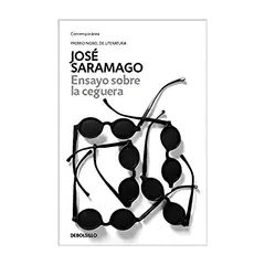 TOP10BOOKS - LIBRO ENSAYO SOBRE LA CEGUERA / DEBOLSLLO / JOSÉ SARAMAGO