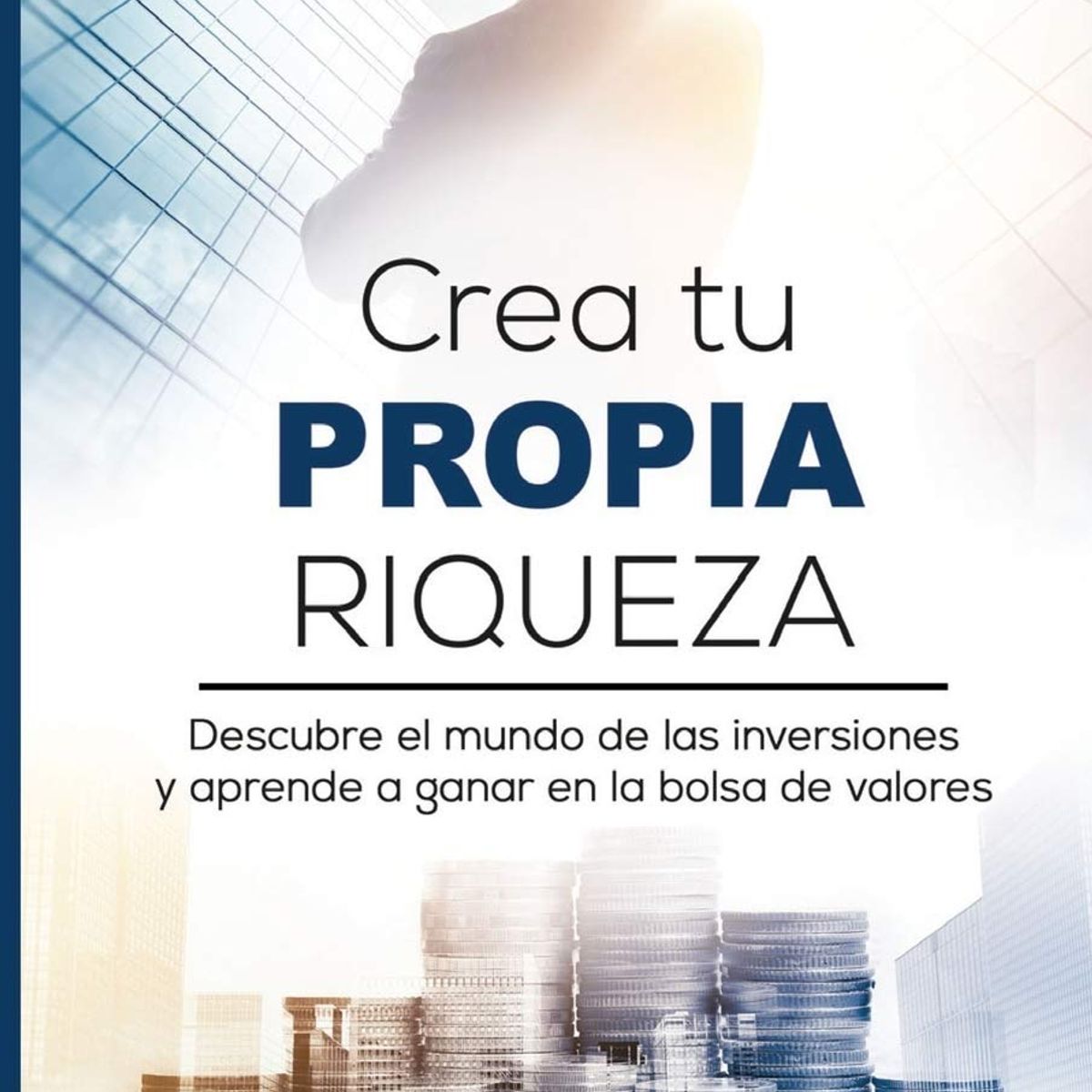 GENERICO - Libro Crea Tu Propia Riqueza - Alejandro Cardona