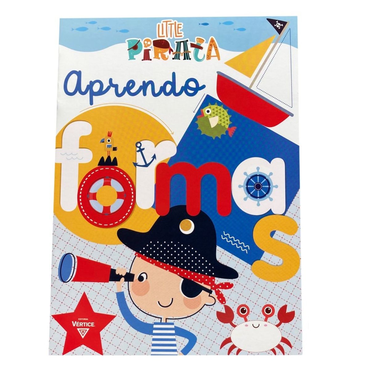 VERTICE - Libro - Aprendo formas - Pequeño pirata