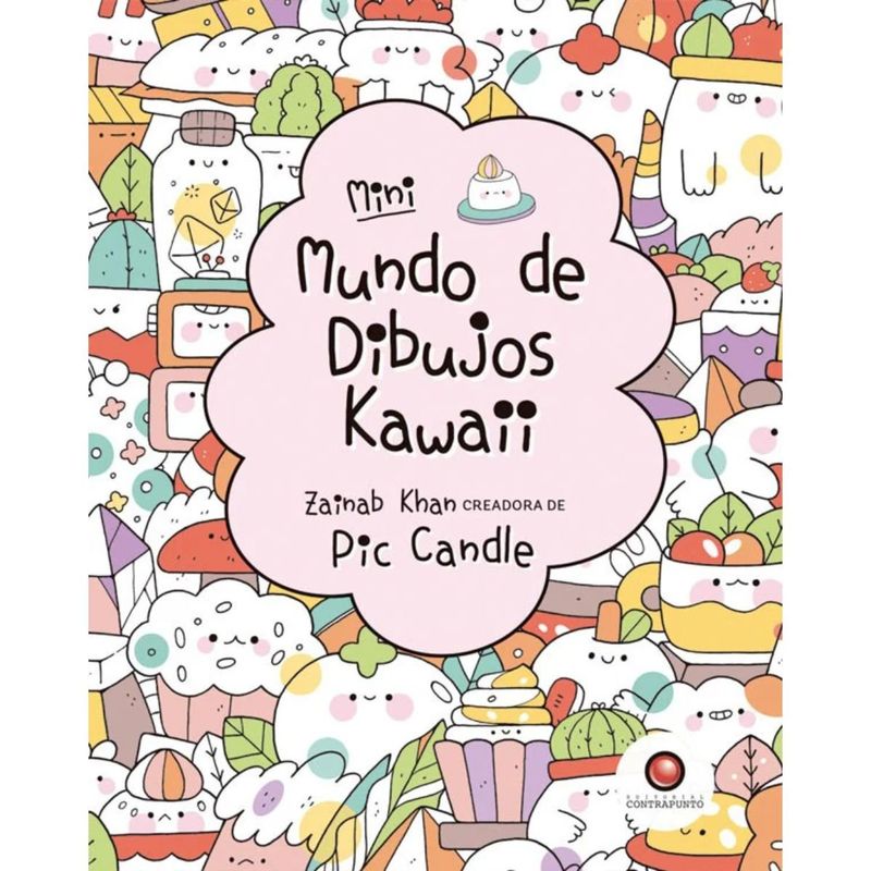 CONTRAPUNTO - Libro Mundo de Dibujos Kawaii Zainab Khan