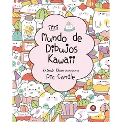CONTRAPUNTO - Libro Mundo de Dibujos Kawaii Zainab Khan