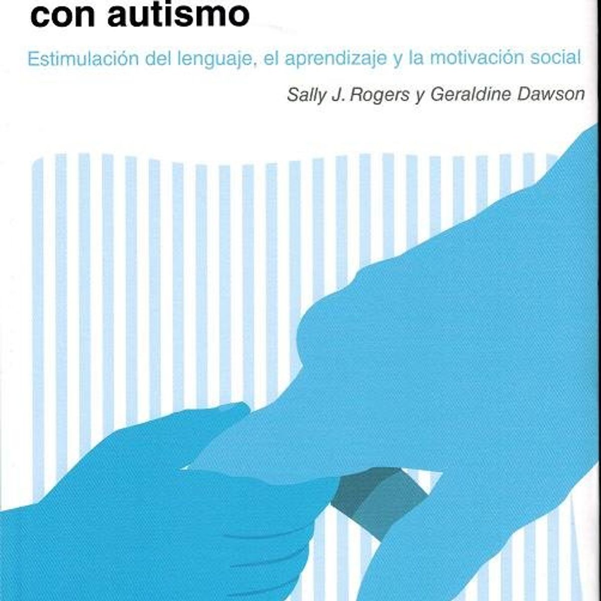 GENERICO - Libro Modelo Denver De Atención Temprana Para Niños Pequeños