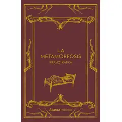 ALIANZA - Libro La Metamorfosis - Kafka, Franz - Editorial