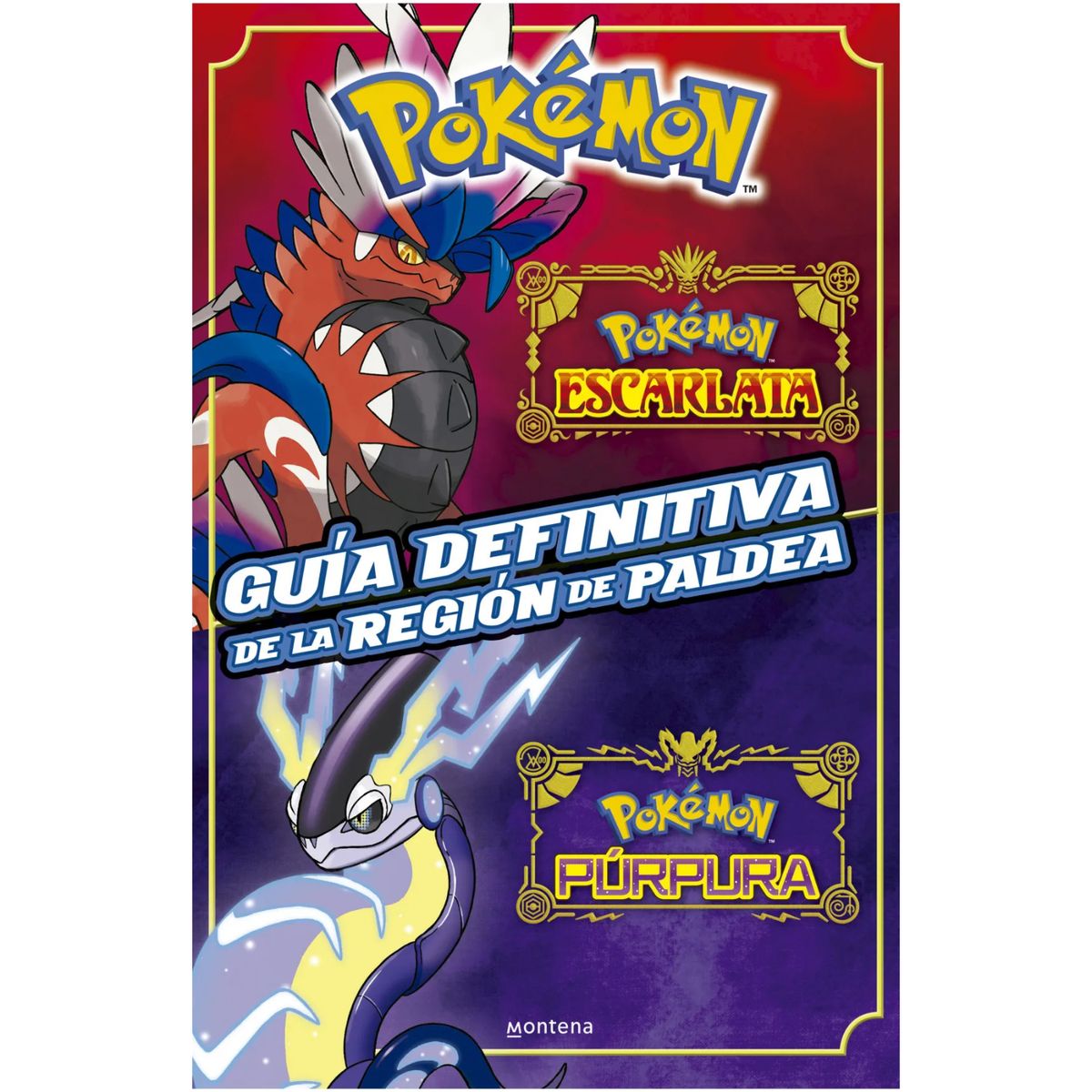 MONTENA - Pokemon. Guia Definitiva Region Paldea