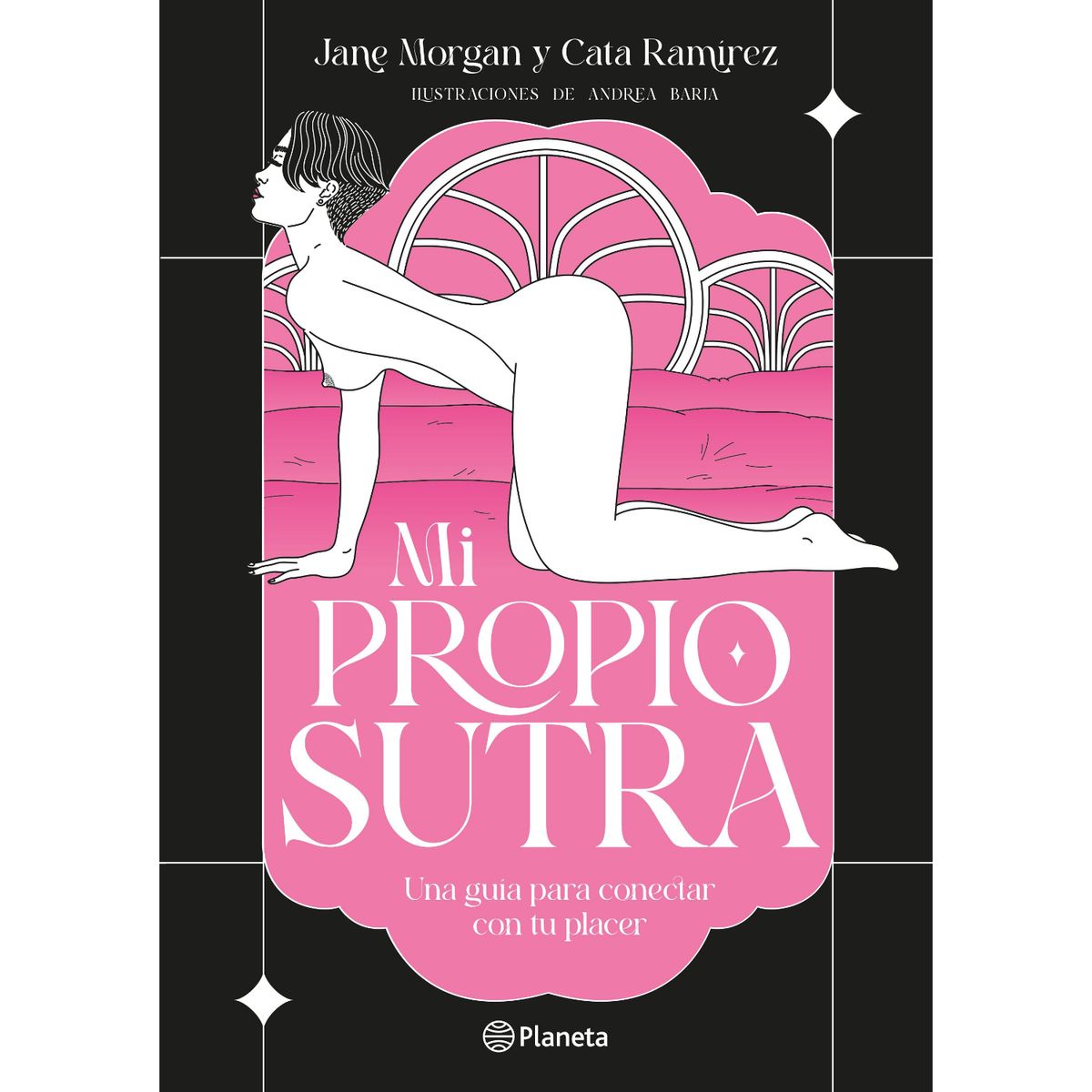 PLANETA - Mi Propio Sutra - Autor(a):  Jane Morgan