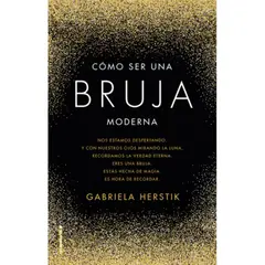 ROCA EDITORIAL - Como Ser Una Bruja Moderna