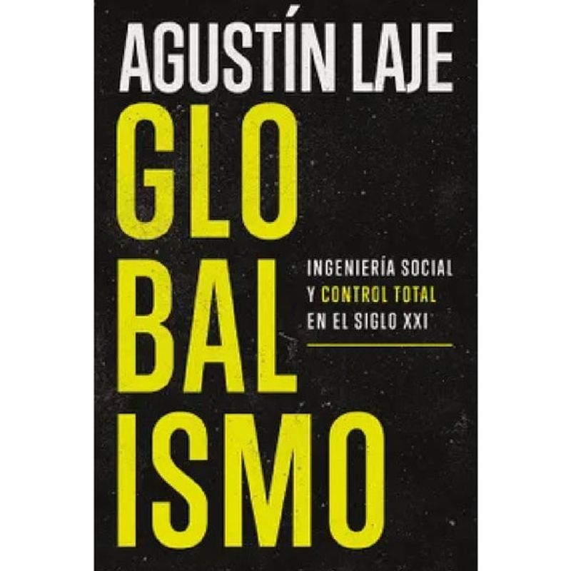 HARPERCOLLINS - GLOBALISMO  Ingeniería social y control total en el siglo XXI