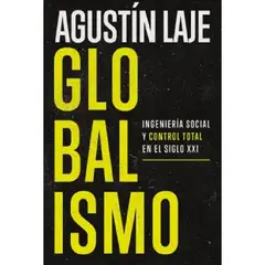 HARPERCOLLINS - GLOBALISMO Ingeniería social y control total en el siglo XXI