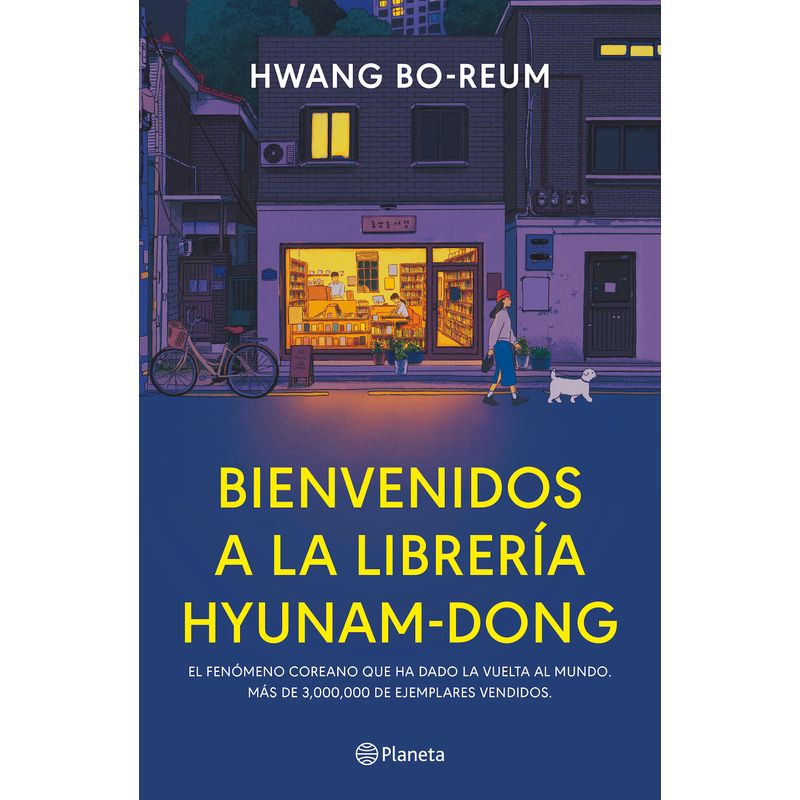 PLANETA - Libro Bienvenidos a la librería Hyunam Dong - Hwang Bo Reum
