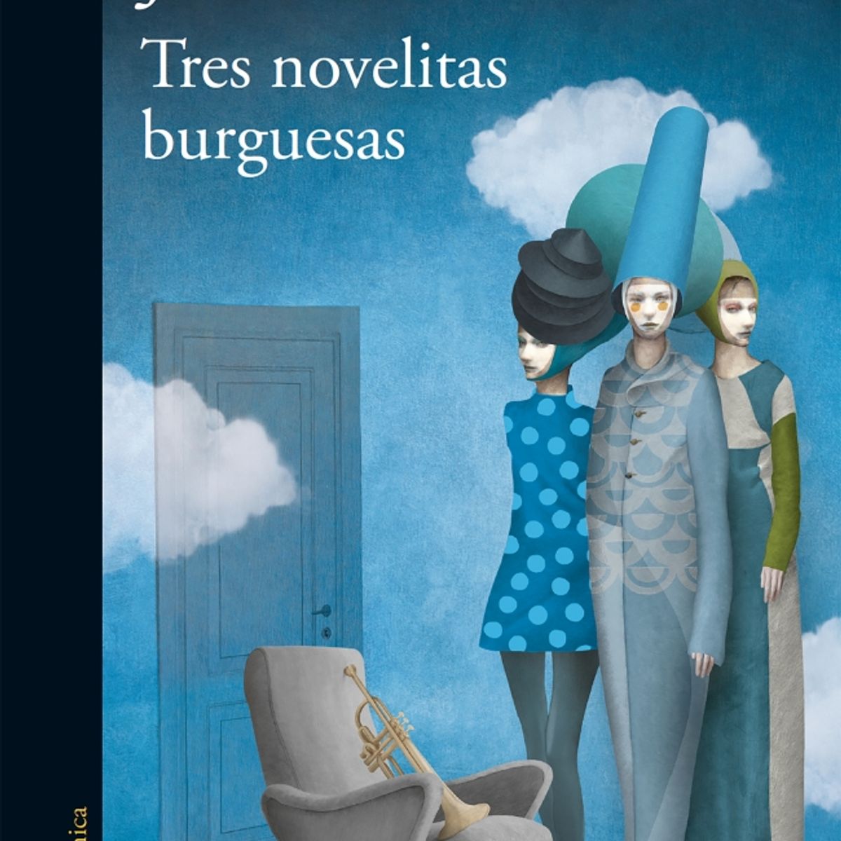 ALFAGUARA - Libro Tres novelitas burguesas - José Donoso