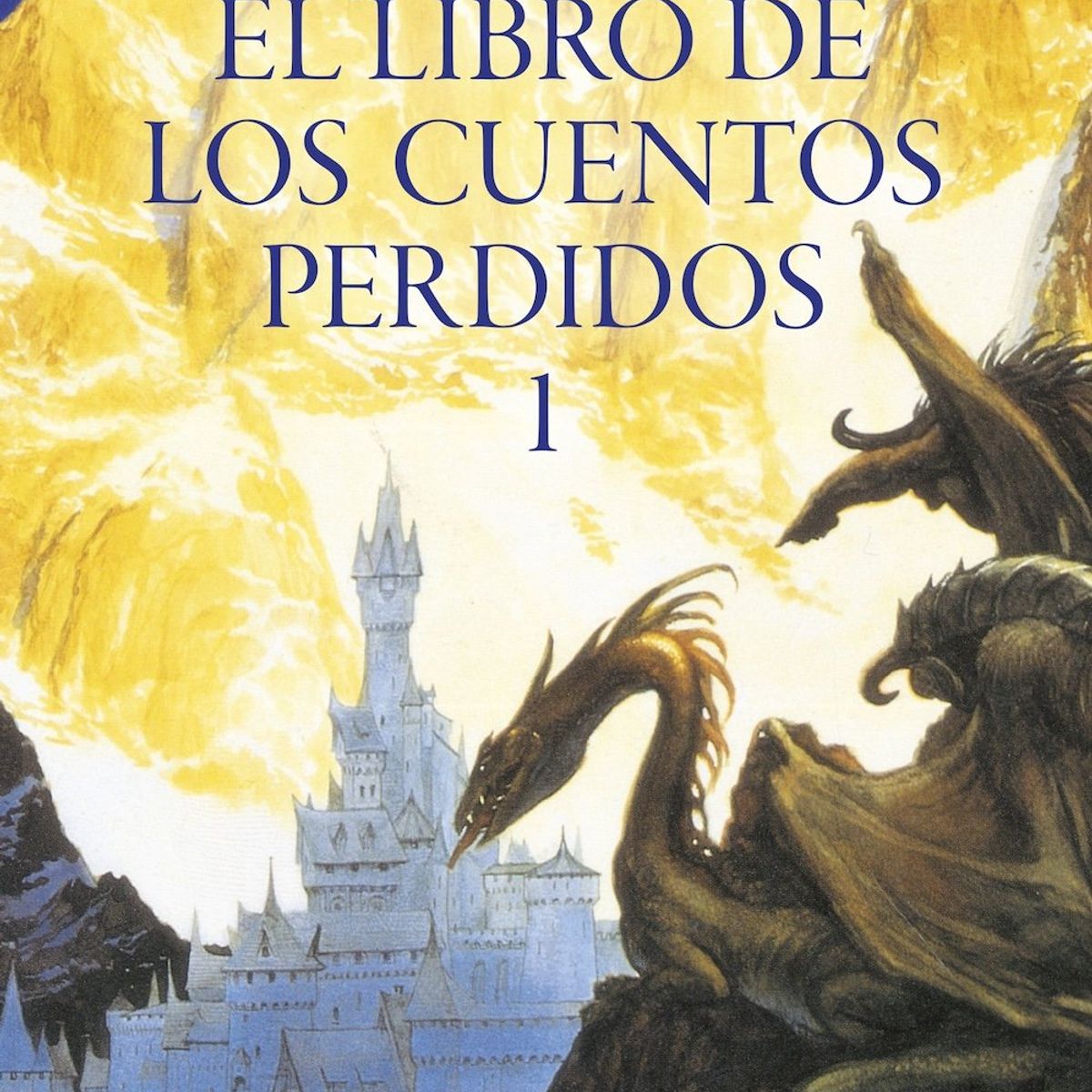 EDICIONES MINOTAURO - Historia de la Tierra Media 1: Cuentos perdidos - Tolkien