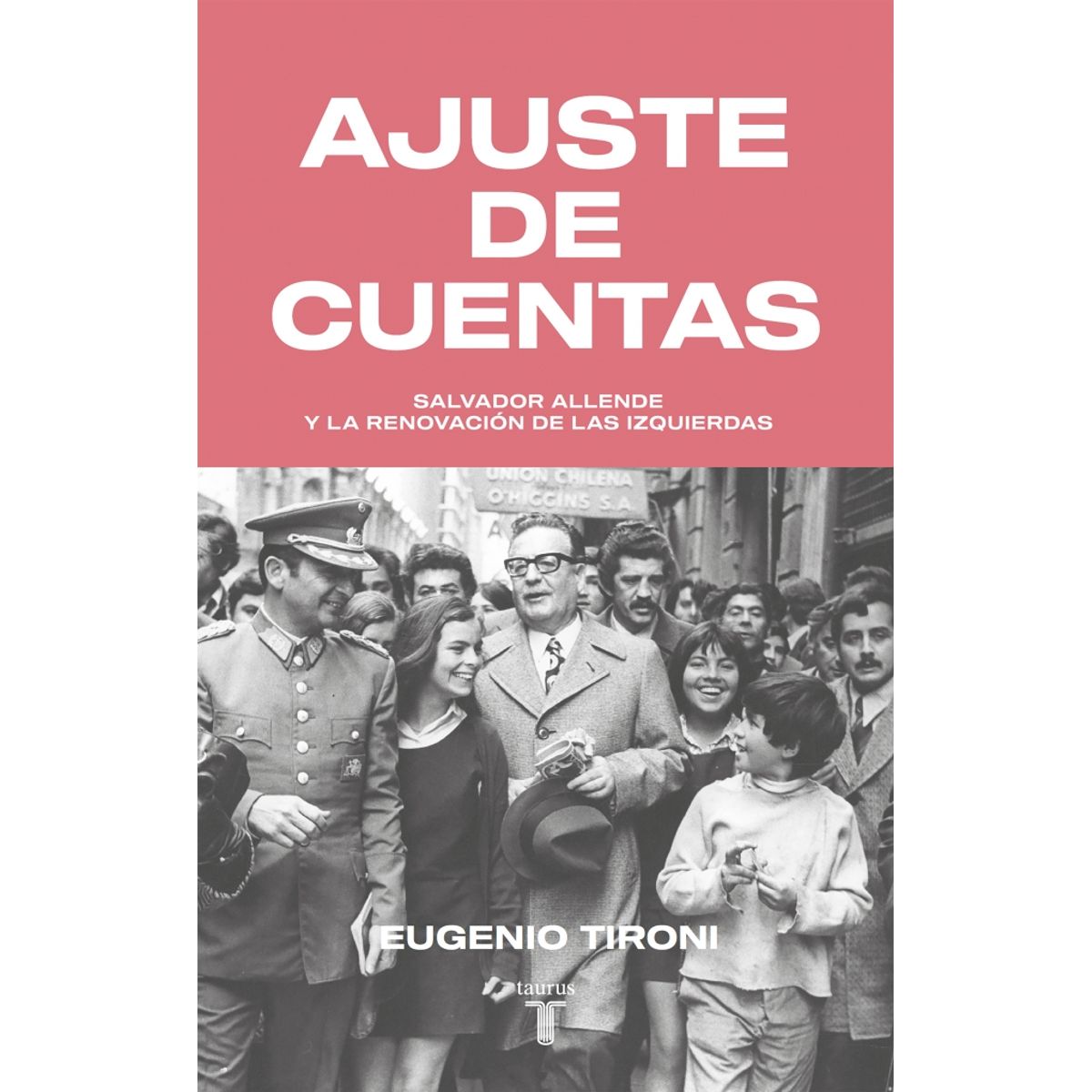 TAURUS - Libro Ajuste de cuentas - Eugenio Tironi Barrios