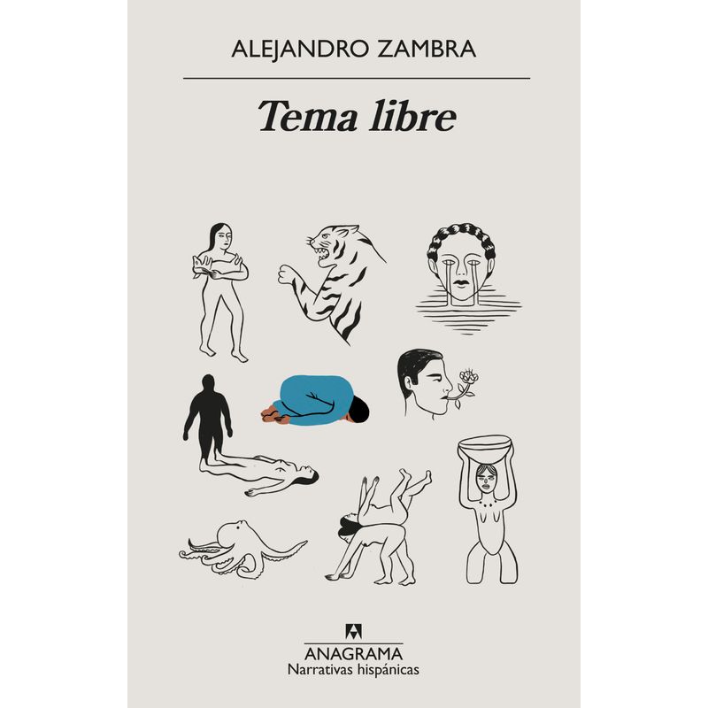 ANAGRAMA - Libro Tema libre - Alejandro Zambra