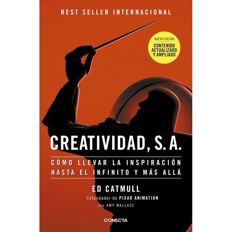 CONECTA - Libro Creatividad S.A. - Edwin Catmull