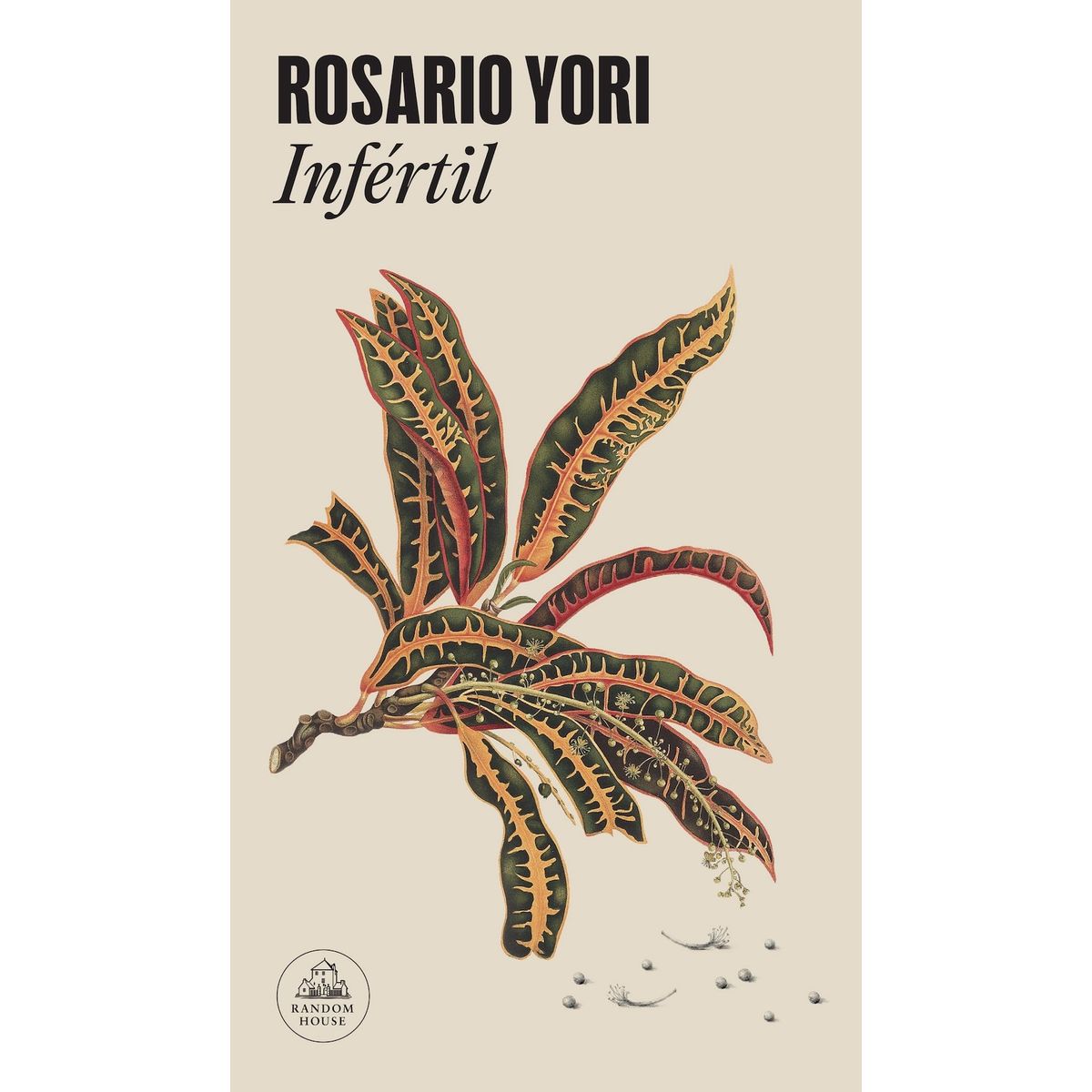 RANDOM HOUSE - Libro Infértil - Rosario Yori
