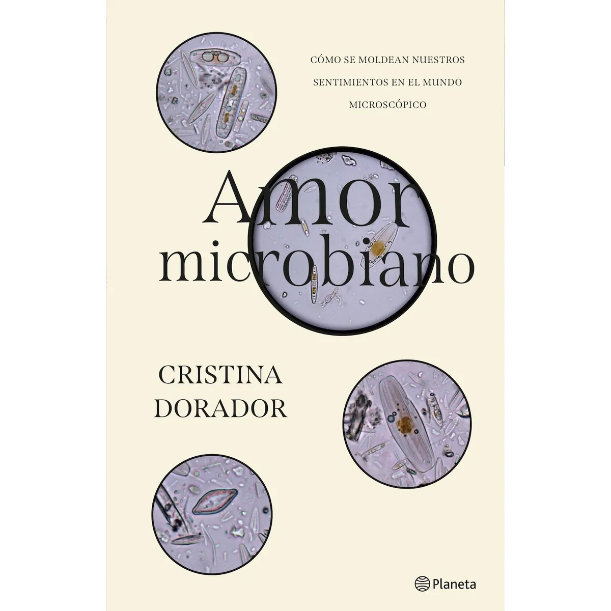 PLANETA - Libro Amor microbiano - Cristina Dorador