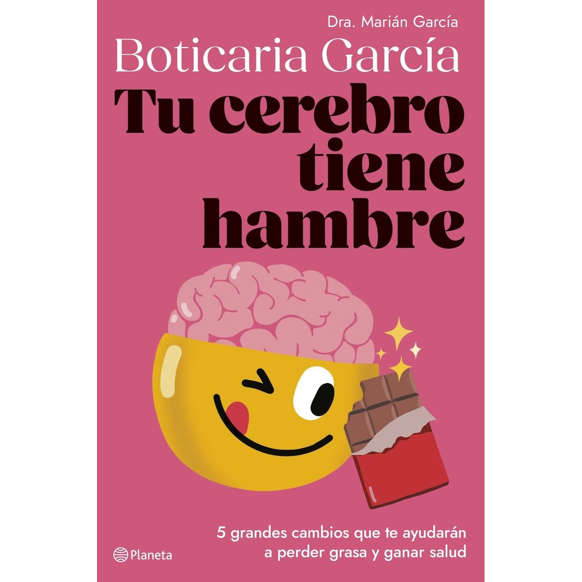 PLANETA - Libro Tu cerebro tiene hambre - Boticaria García -