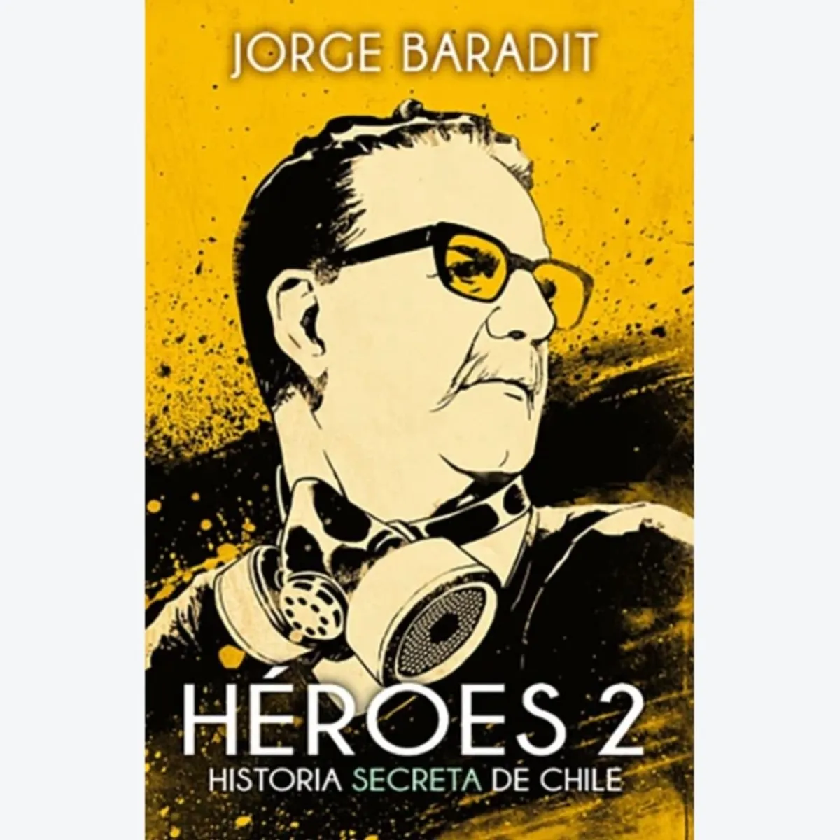 SUDAMERICANA - Heroes 2 historia secreta de Chile