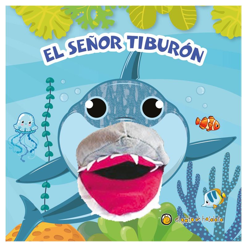 EDITORIAL GUADAL - Libro Titeremania - El Señor Tiburon