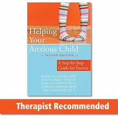 GREENLIBROS - Helping Your Anxious Child A Step-by-Step Guide for Parents
