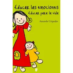 GREENLIBROS - Educar Las Emociones Educar Para La Vida